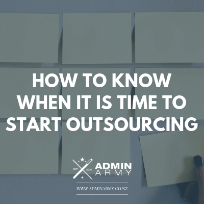 How To Know When It Is Time To Start Outsourcing