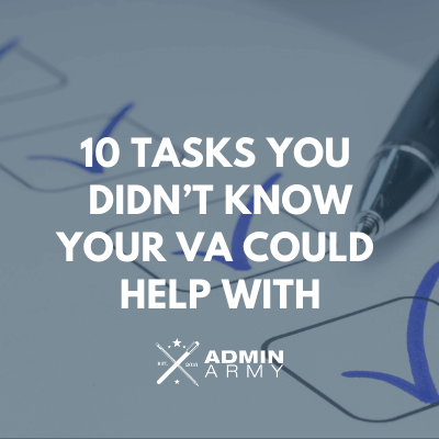 10 Tasks You Didn’t Know Your VA Could Help With