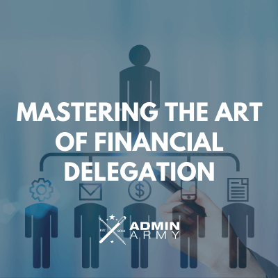 Mastering The Art Of Financial Delegation