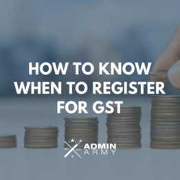 How To Know When To Register For GST