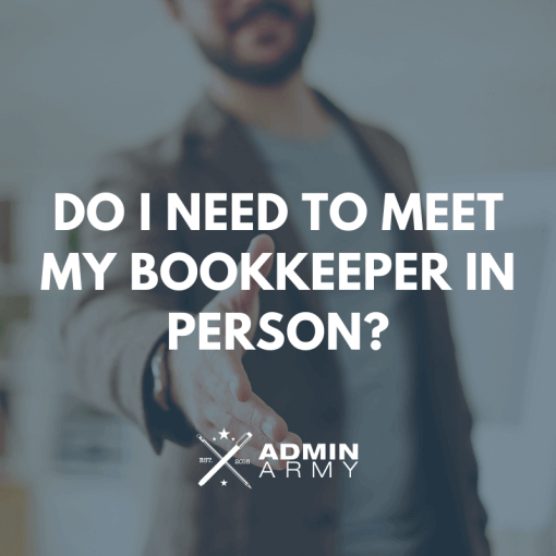 Do I Need To Meet My Bookkeeper In Person?