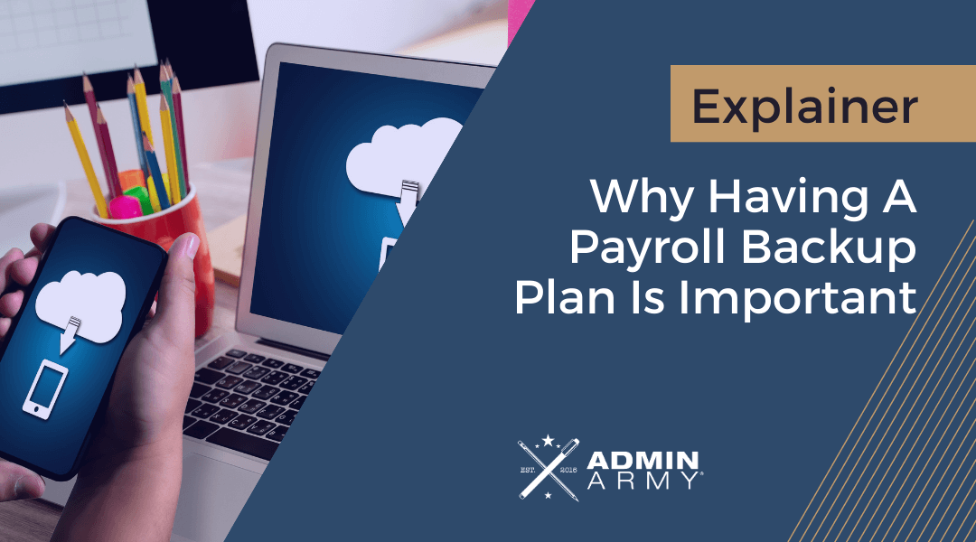 Why Having A Payroll Backup Plan Is Important